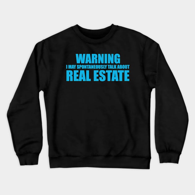 Realtor REAL ESTATE Fathers Day Gift Funny Retro Vintage Crewneck Sweatshirt by zyononzy